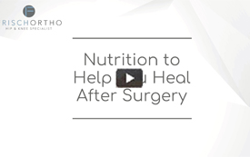 Nutrition That Helps You Heal after Surgery