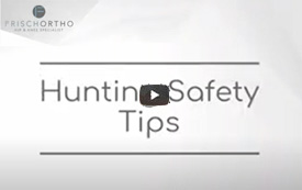 Hunting Safety Tips